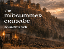 The Midsummer Crusade